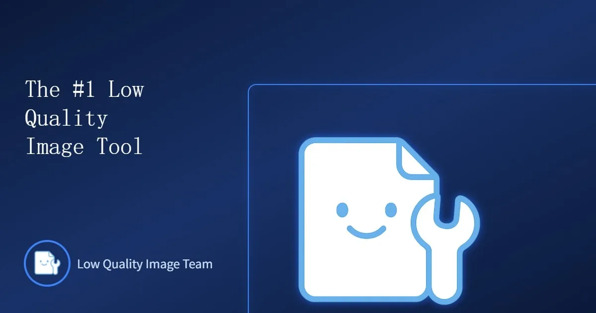 Low Quality Image image